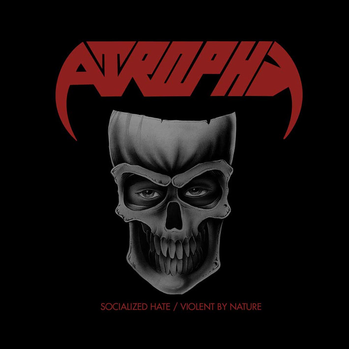 Atrophy 'Socialized Hate' / 'Violent By Nature' 2CD Digipack