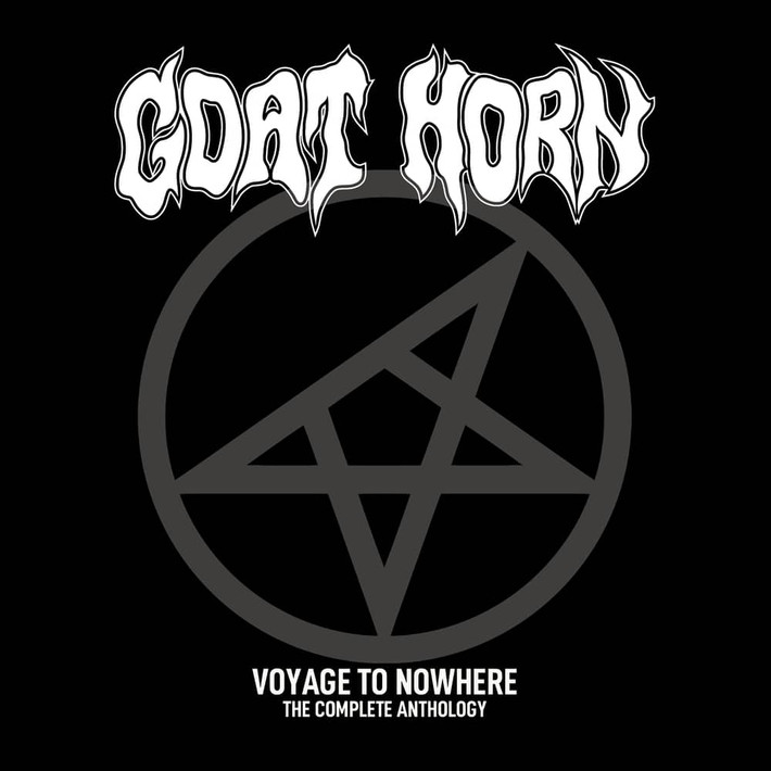 Goat Horn 'Voyage to Nowhere - The Complete Anthology' 3CD Digipack