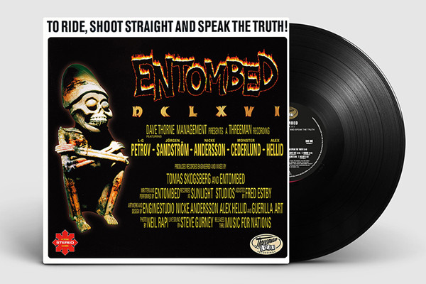 Entombed 'DCLXVI - To Ride, Shoot Straight and Speak The Truth' LP Black Vinyl