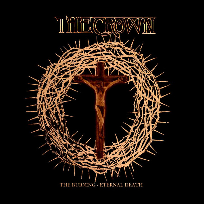The Crown 'The Burning' / 'Eternal Death' 2CD Jewel Case