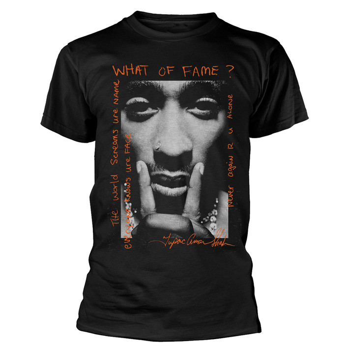 Tupac 'What Of Fame?' (Black) T-Shirt