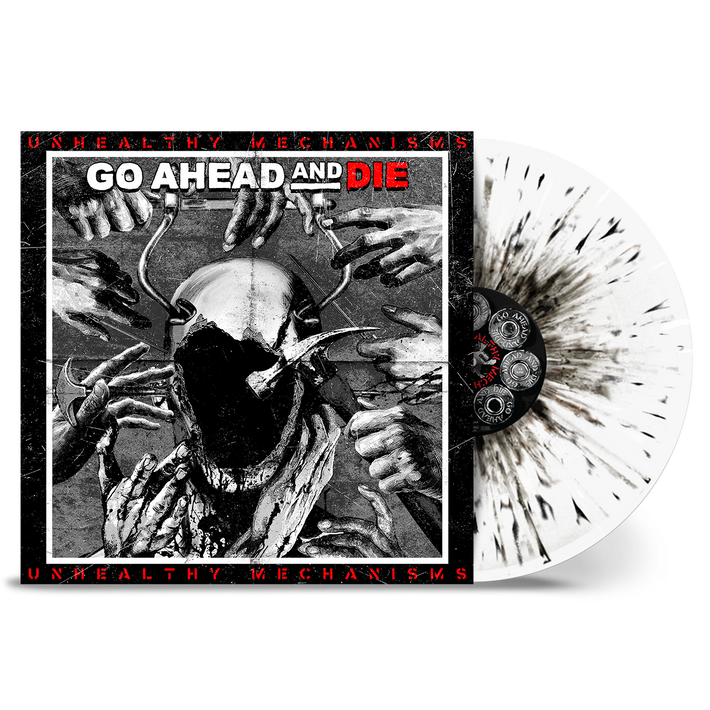 Go Ahead And Die 'Unhealthy Mechanisms' LP White Black Splatter Vinyl