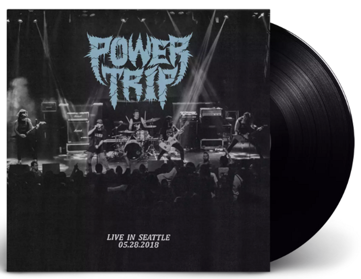 Power Trip 'Live In Seattle 05​.​28​.​2018' LP Black Vinyl