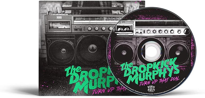 Dropkick Murphys 'Turn Up That Dial' CD Digipack