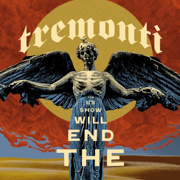 Tremonti 'The End Will Show Us How' CD Digisleeve