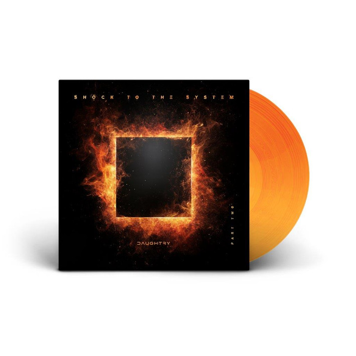 Daughtry 'SHOCK TO THE SYSTEM (PART TWO)' LP Orange Vinyl