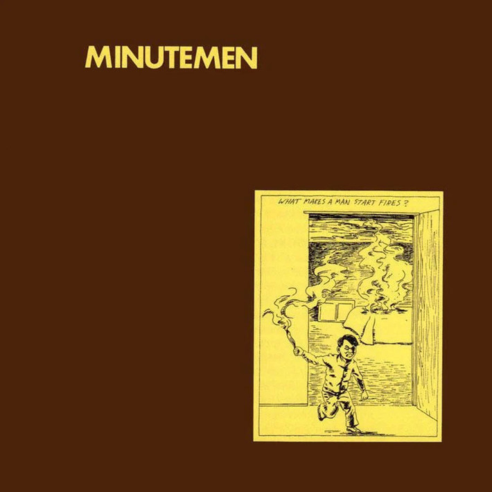 Minutemen 'What Makes a Man Start Fires?' LP Black Vinyl Front