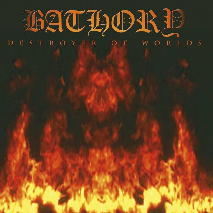 Bathory 'Destroyer Of Worlds' 2LP Black Vinyl