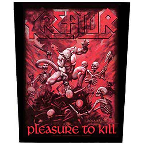 Kreator 'Pleasure To Kill' Back Patch