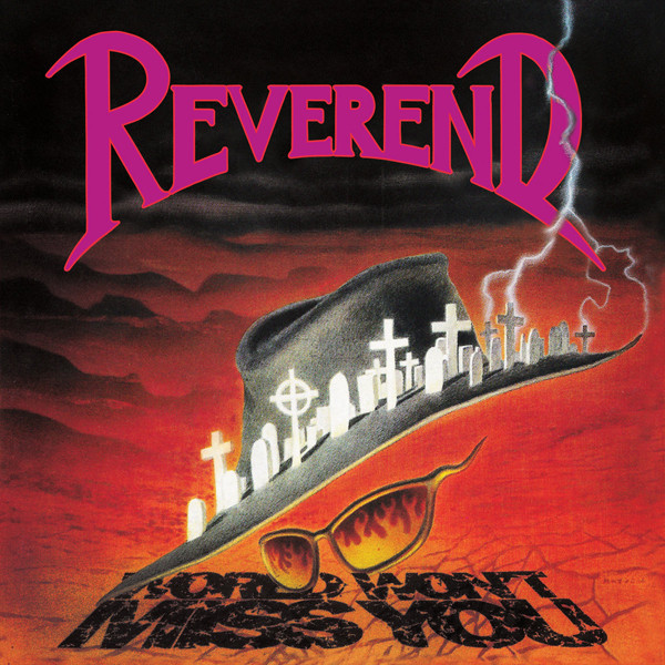 Reverend 'World Won't Miss You' CD