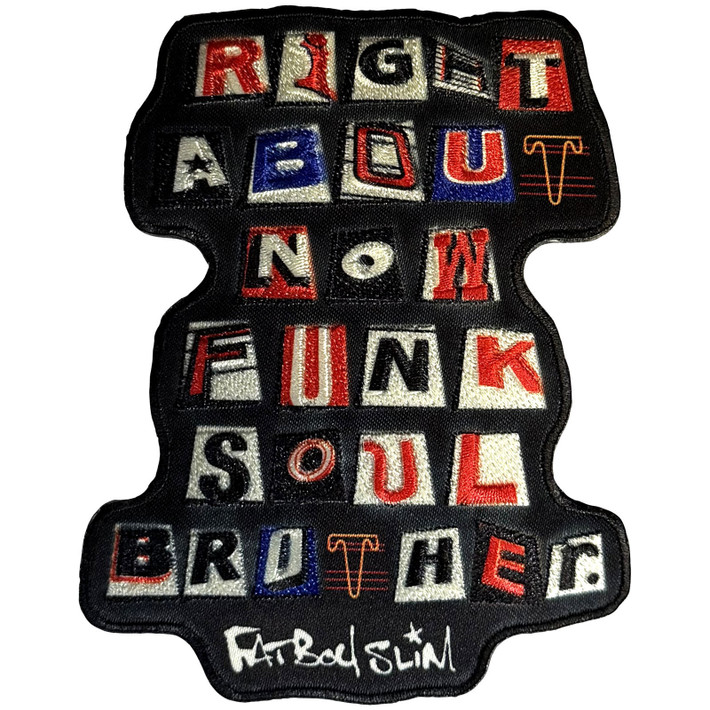 Fatboy Slim 'Funk Soul Brother' Iron On Woven Patch