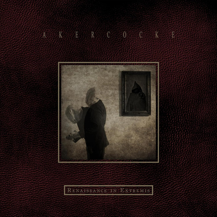 PRE-ORDER - Akercocke 'Renaissance In Extremis' CD Jewel Case - RELEASE DATE  11th September 2026