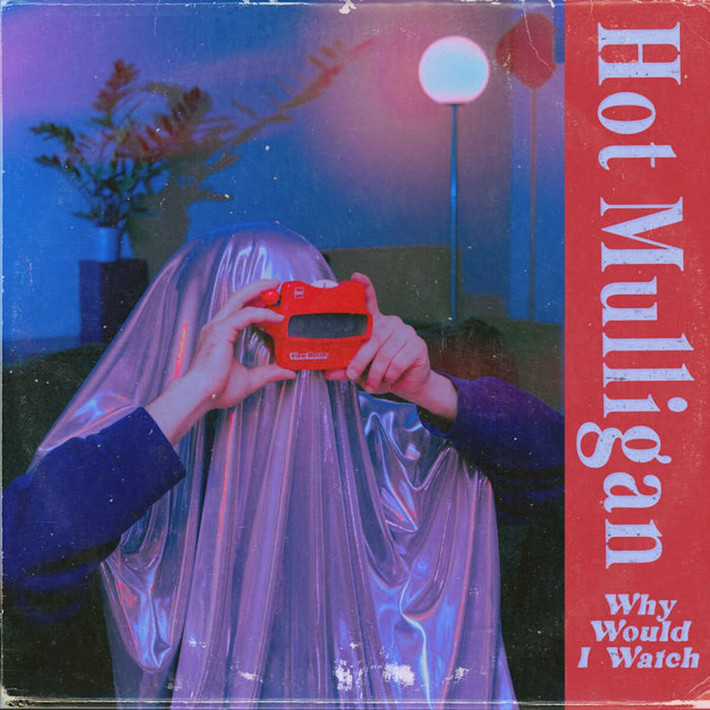 PRE-ORDER - Hot Mulligan 'Why Would I Watch' CD - RELEASE DATE 25th September 2026