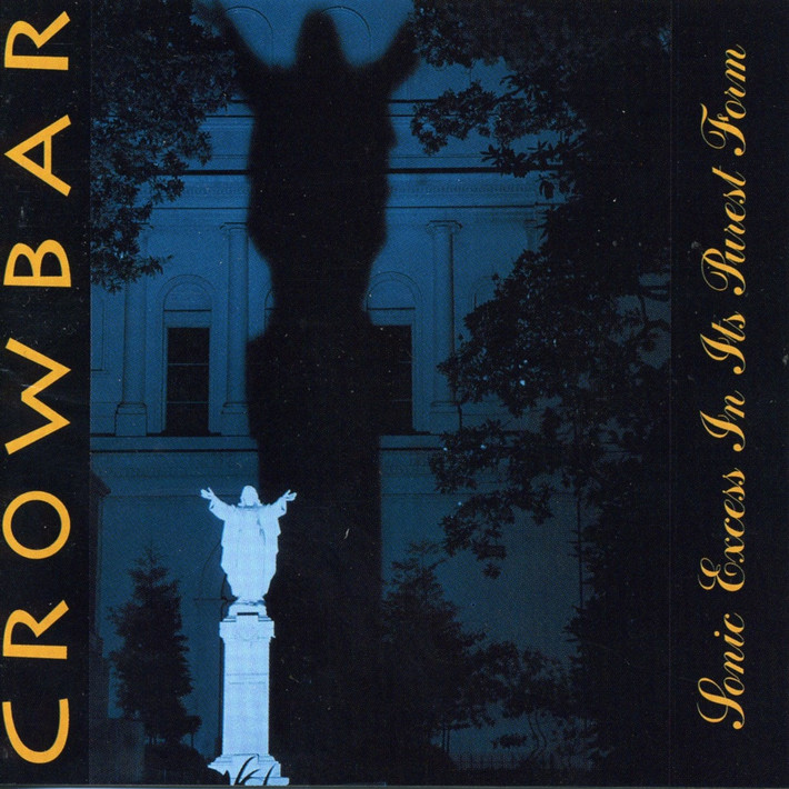 PRE-ORDER - Crowbar 'Sonic Excess In Its Purest Form' CD - RELEASE DATE 2nd October 2026