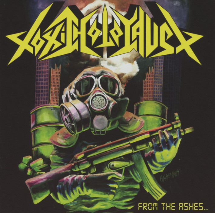 Toxic Holocaust 'From The Ashes of Nuclear Destruction' CD