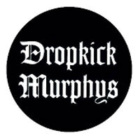 Dropkick Murphys