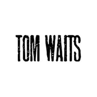 Tom Waits