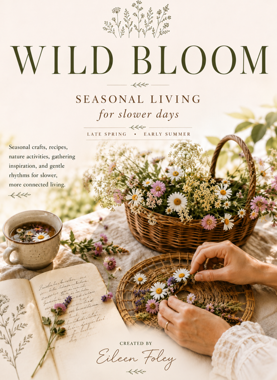 Wild Bloom - Late Spring/Early Summer