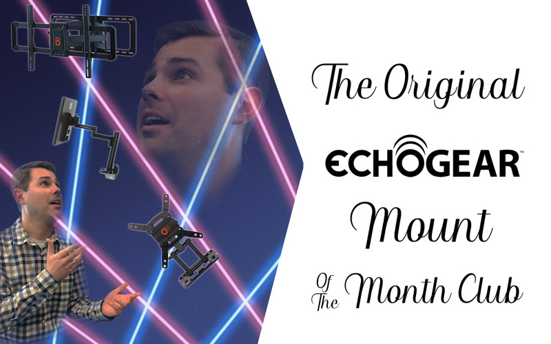 Join The Exclusive Echogear Mount Of The Month Club