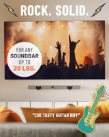 Rock solid soundbar mount holds speakers up to 20 lbs