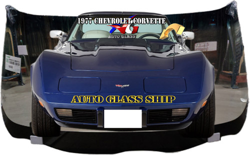 DW00876GBN 1977	CHEVROLET CORVETTE 2 DOOR COUPE WINDSHIELD
