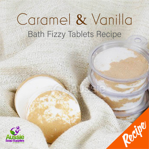 Caramel & Vanilla Bath Fizzy Tablets Recipe