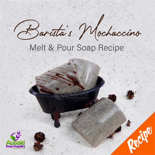 Barista's Mocha Melt & Pour Soap Recipe