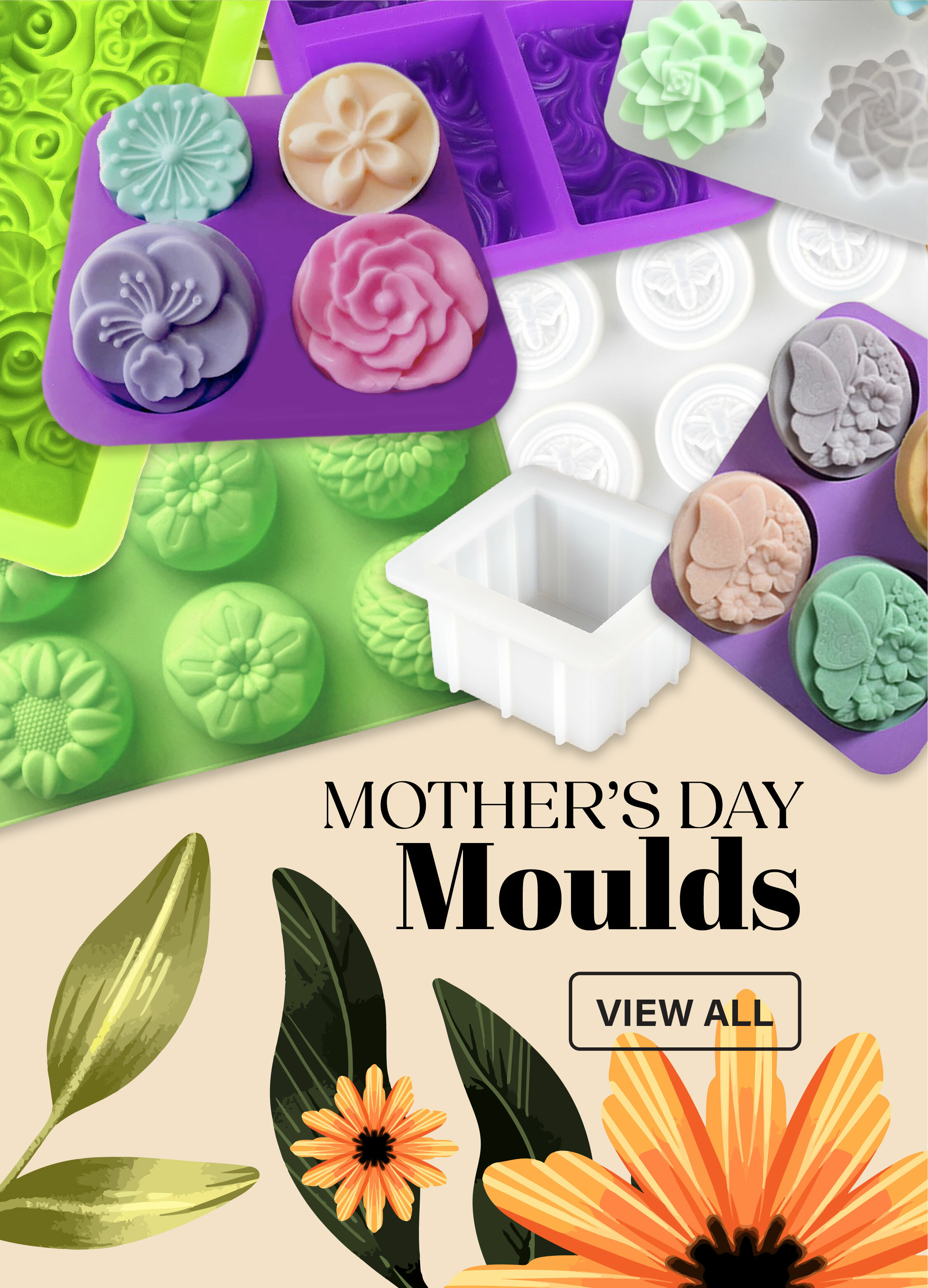 Mother's Day Moulds