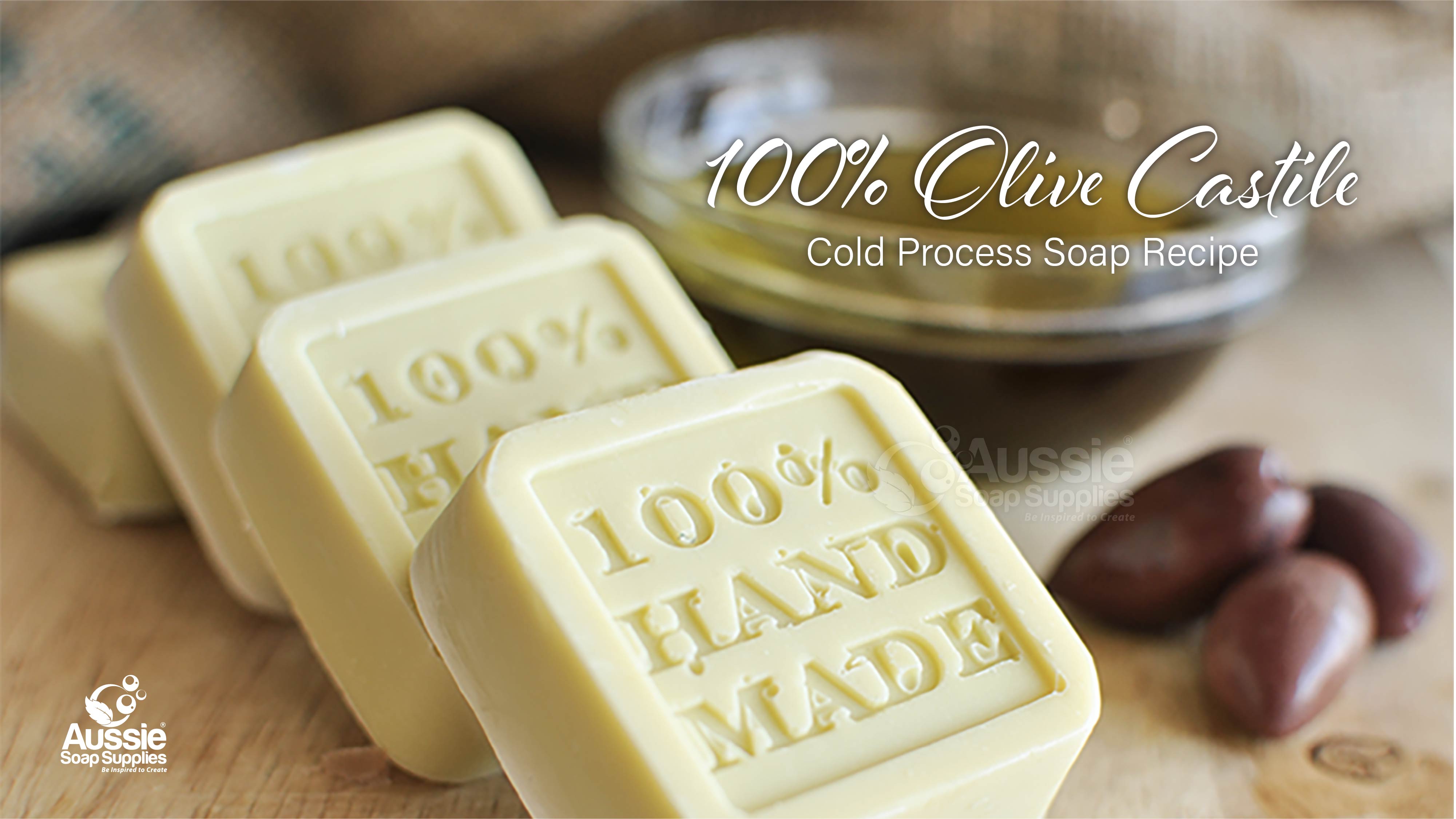 100% Olive Castile Cold Processed Soap - Aussie Soap Supplies