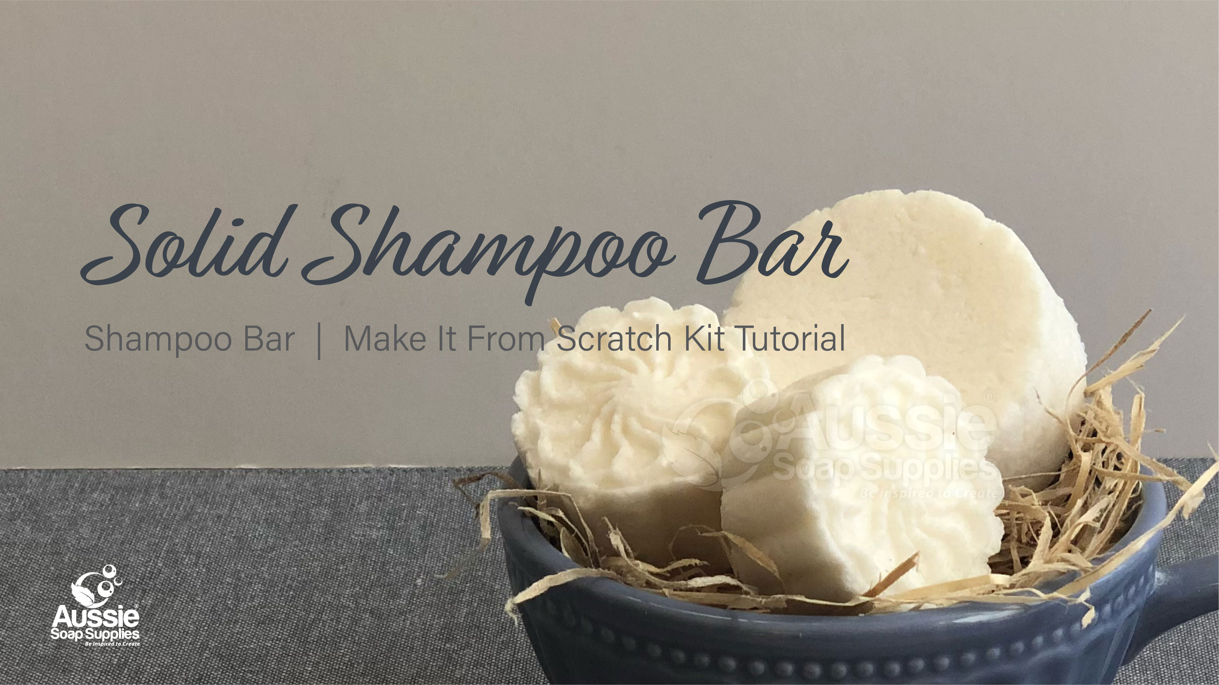 Solid Shampoo Bars Kit Tutorial