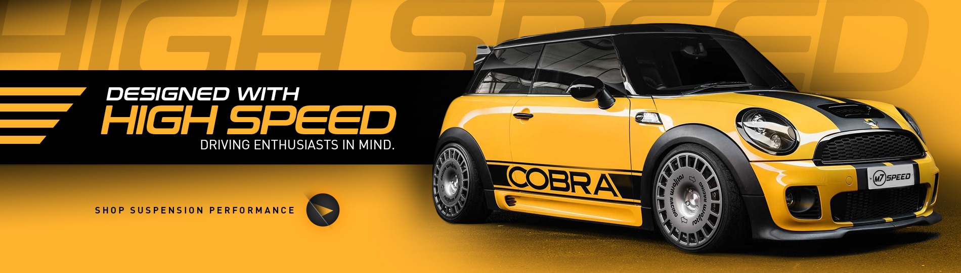 M7 Speed  World Leader in MINI Cooper Performance Parts and Accessories