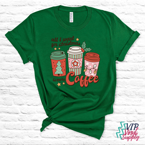 Retro All I want for Christmas is Coffee Transfer – sG10 | DTF Transfer