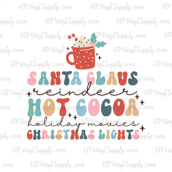 Santa, Cocoa, Christmas Movie Quote DTF Transfer | VIP Vinyl Supply