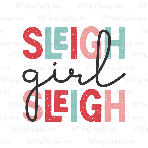 Sleigh Girl Sleigh Christmas DTF Transfer | xJ1
