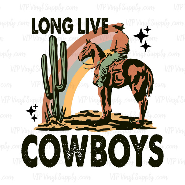 Long live the cowboys sublimation transfer