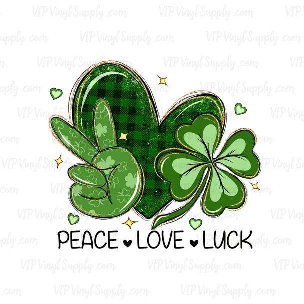 Peace Love Luck sublimation Transfer