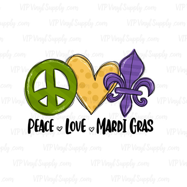 Peace Love Mardi Gras Sublimation Transfer