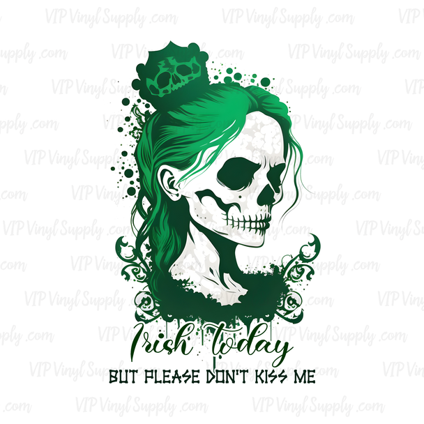 St Patricks Day Skull Please Dont Kiss Me Sublimation Transfer