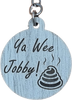 Ya Wee Jobby! Keyring | KY16 (10 Pack)