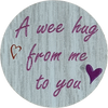 A Wee Hug Magnet | MG14 (10 Pack)