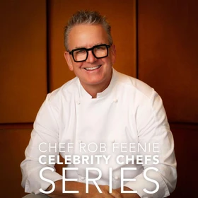 COOKING CLASS CELEBRITY CHEFS SERIES - ROB FEENIE - FRI, NOV 27 