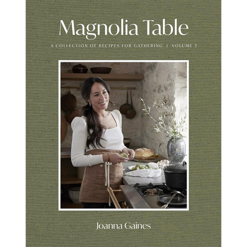 COOKBOOK Magnolia Table, Volume 3: A Collection of Recipes for Gathering