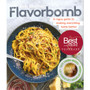 COOKBOOK Flavorbomb - A Rogue Guide to Making Everything Taste Better