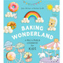 COOKBOOK Baking Wonderland: A Mix & Match Cookbook for Kids!  