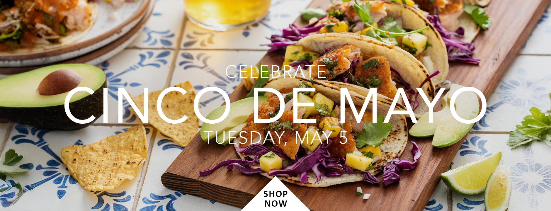 Celebrate Cinco de Mayo