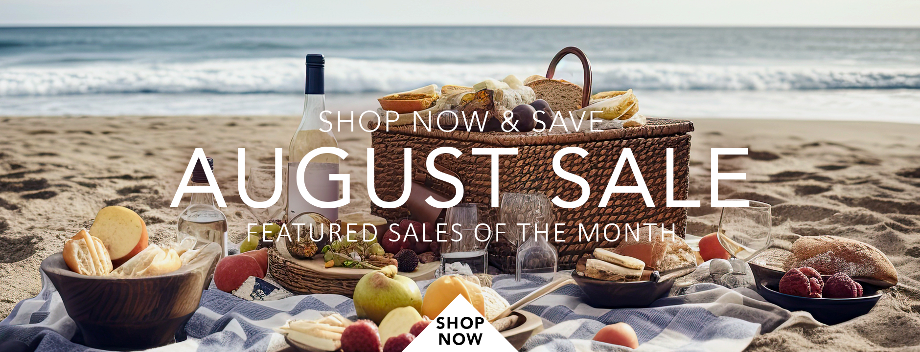 August Sale - Shop &amp; Save