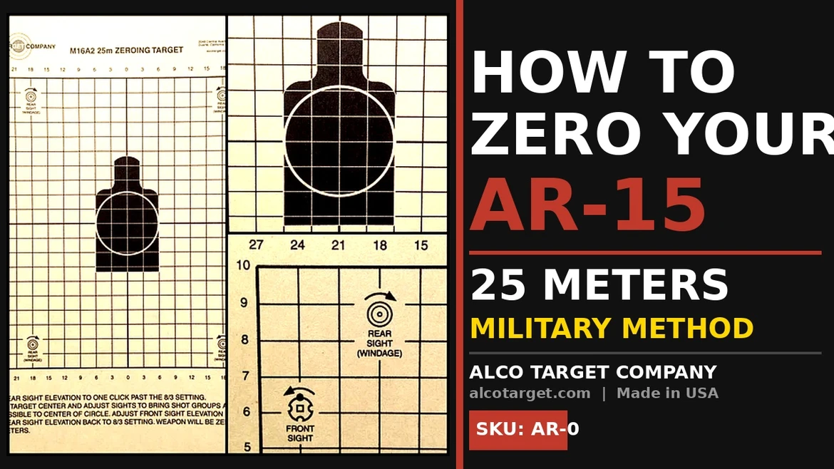 How to Zero Your AR-15 at 25 Meters — Military Method | Alco Target