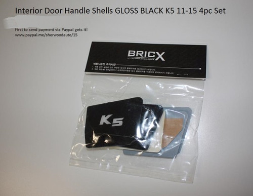2011 - 2013 Optima K5 Interior Door Handle Shells Gloss Black 4pc 2011 - 2013 Optima K5 Interior Door Handle Shells Gloss Black 4pc