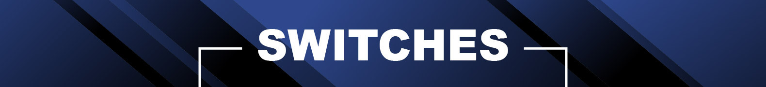 Switches
