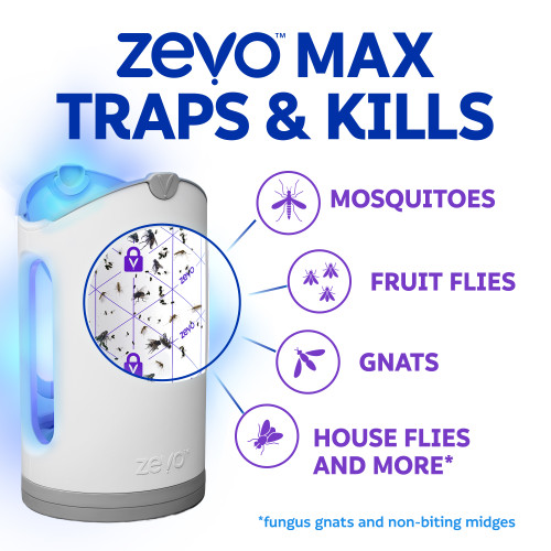 Zevo Max traps & kills mosquitoes, fruit flies, gnats, house flies, fungus gnats and non-biting midges.